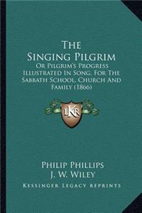 The Singing Pilgrim