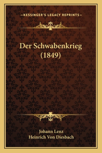 Der Schwabenkrieg (1849)