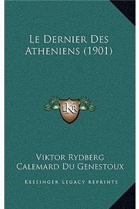 Le Dernier Des Atheniens (1901)