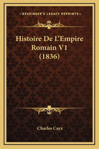 Histoire de L'Empire Romain V1 (1836)