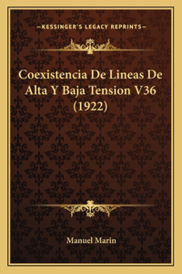 Coexistencia De Lineas De Alta Y Baja Tension V36 (1922)