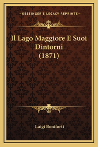 Il Lago Maggiore E Suoi Dintorni (1871)