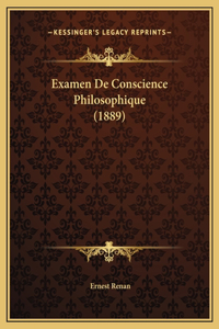 Examen De Conscience Philosophique (1889)