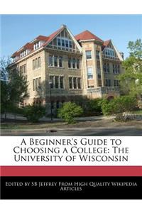 A Beginner's Guide to Choosing a College