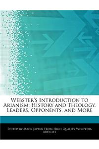Webster's Introduction to Arianism