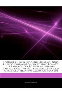 Articles on Football Clubs in Lazio, Including