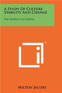 A Study of Culture Stability and Change