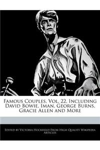 Famous Couples, Vol. 22, Including David Bowie, Iman, George Burns, Gracie Allen and More