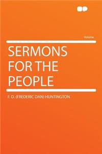 Sermons for the People