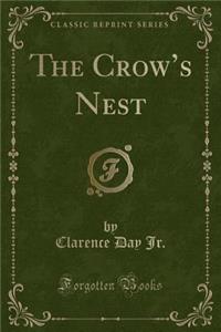 The Crow's Nest (Classic Reprint)