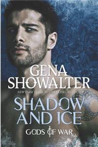 Shadow and Ice