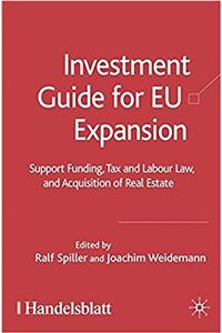 Investment Guide for EU Expansion