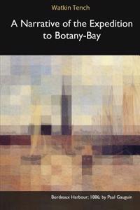 Narrative of the Expedition to Botany-Bay