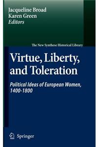 Virtue, Liberty, and Toleration