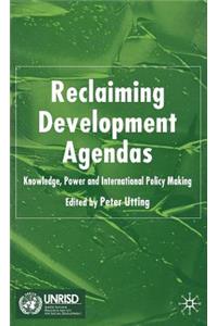 Reclaiming Development Agendas