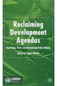 Reclaiming Development Agendas