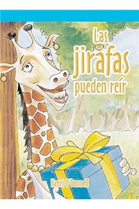 Las Jirafas Pueden Reír (a Giraffe Can Laugh)