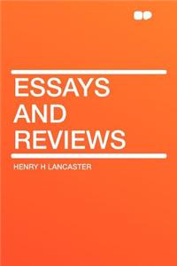 Essays and Reviews