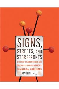 Signs, Streets, and Storefronts