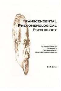 Transcendental Phenomenological Psychology