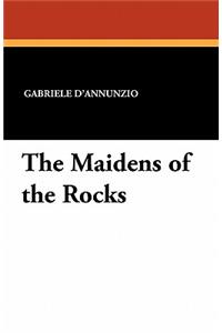 The Maidens of the Rocks