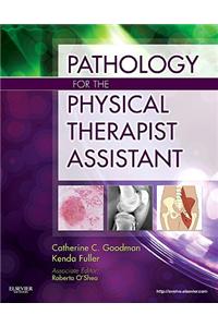 Pathology for the Physical Therapist Assistant