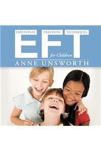 Eft (Emotional Freedom Techniques) for Children