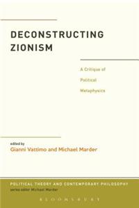 Deconstructing Zionism