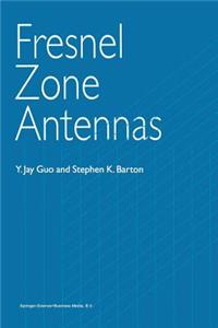 Fresnel Zone Antennas