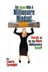 Teen With A Millionaire Mindset