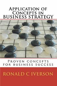 Application of Concepts in Business Strategy