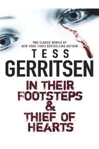 In Their Footsteps & Thief of Hearts