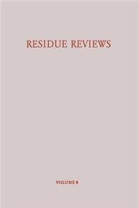 Residue Reviews / Rückstands-Berichte