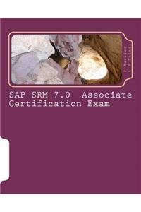 SAP SRM 7.0 Associate Certification Exam