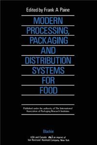Modern Processing, Packaging and Distribution Systems for Food