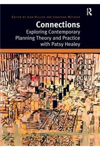 Connections: Exploring Contemporary Planning Theory and Practice with Patsy Healey