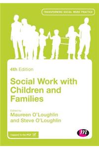 Social Work with Children and Families