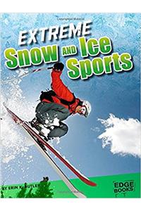 Extreme Snow and Ice Sports