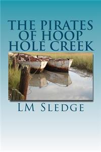 The Pirates of Hoop Hole Creek