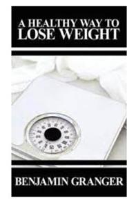 Healthy Way to Lose Weight