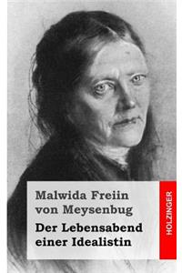 Der Lebensabend einer Idealistin