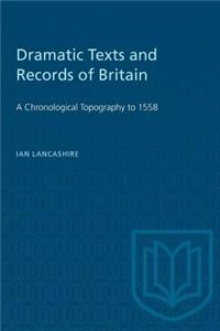 Dramatic Texts and Records of Britain