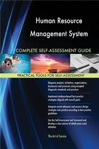 Human Resource Management System Complete Self-Assessment Guide