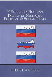 English-Russian Digest of Military, Political & Social Terms