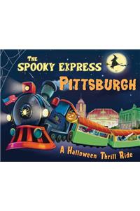 The Spooky Express Pittsburgh