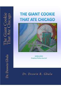 The Giant Cookie That Ate Chicago