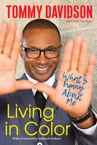 Living in Color: What's Funny about Me