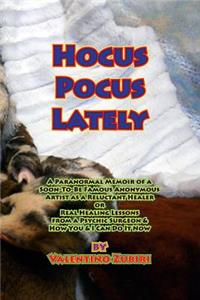 Hocus Pocus Lately