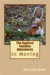 Squirrel Families Adventures