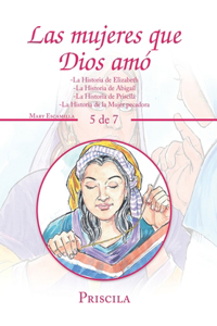 Mujeres Que Dios Amó